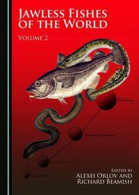 Cover image for Jawless Fishes of the World: Volume 2