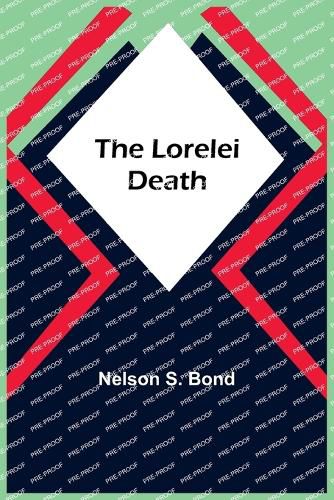 The Lorelei Death