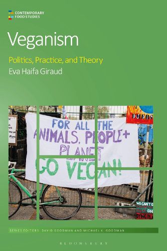 Cover image for Veganism: Politics, Practice, and Theory