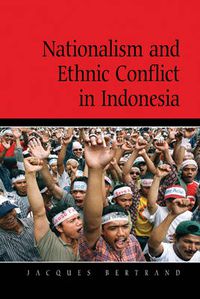 Cover image for Nationalism and Ethnic Conflict in Indonesia