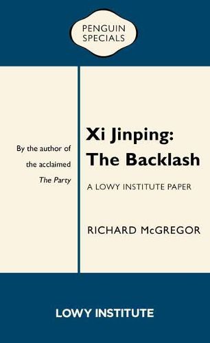 Cover image for Xi Jinping: The Backlash