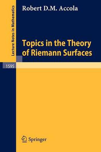 Cover image for Topics in the Theory of Riemann Surfaces