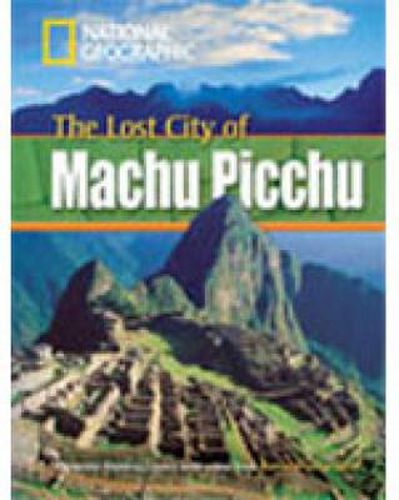 Cover image for The Lost City of Machu Picchu + Book with Multi-ROM: Footprint Reading Library 800