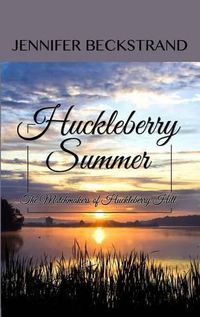 Cover image for Huckleberry Summer