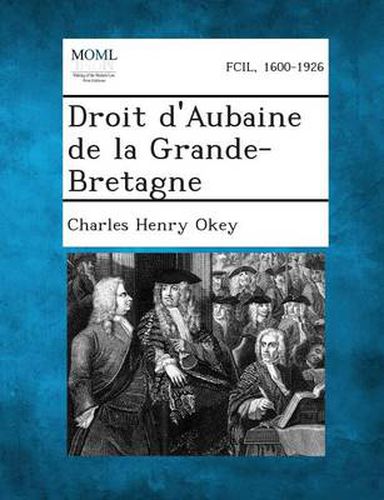 Cover image for Droit D'Aubaine de La Grande-Bretagne