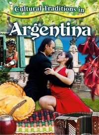 Cover image for Cultural Traditions in Argentina