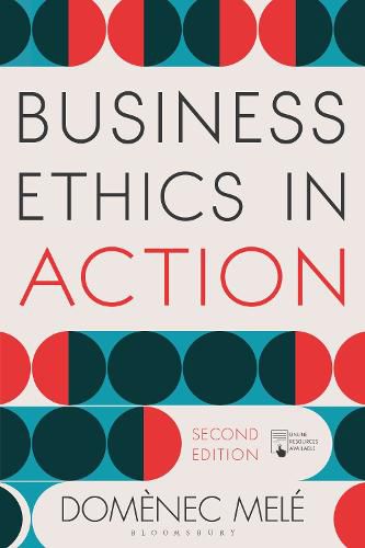 Cover image for Business Ethics in Action: Managing Human Excellence in Organizations