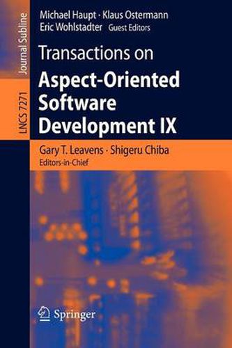 Cover image for Transactions on Aspect-Oriented Software Development IX