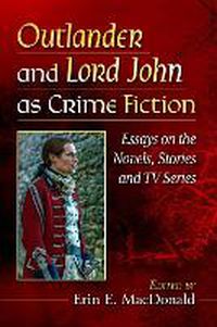 Cover image for Outlander and Lord John as Crime Fiction