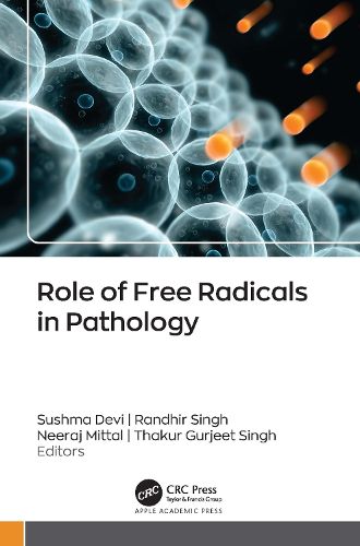 Cover image for Role of Free Radicals in Pathology