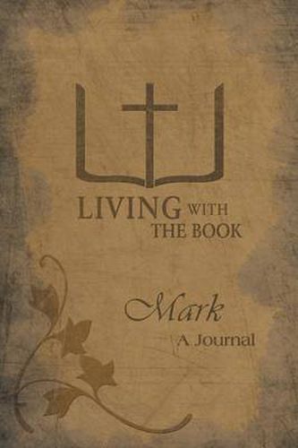 Cover image for Living with the Book: Mark