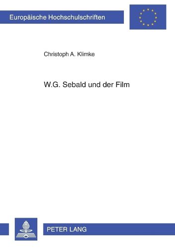 W.G. Sebald Und Der Film