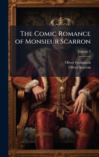 Cover image for The Comic Romance of Monsieur Scarron