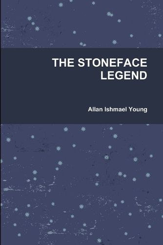 Cover image for The Stoneface Legend