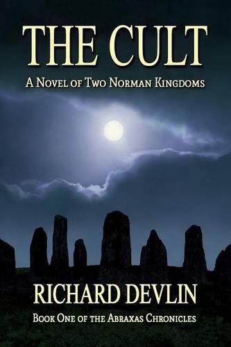 Cover image for The Cult: A Novel of Two Norman Kingdoms