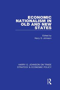 Cover image for Economic Nationalism in Old and New States