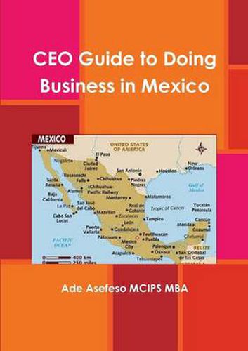 Cover image for CEO Guide to Doing Business in Mexico