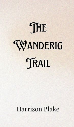 Cover image for The Wandering Trail