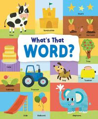 Cover image for What's That Word?: 120 Wonderful Words