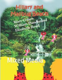 Cover image for Hillary and Malibug Beach: Mixed Media