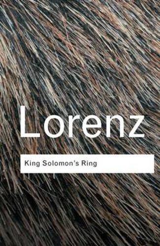 King Solomon's Ring: New light on animal ways