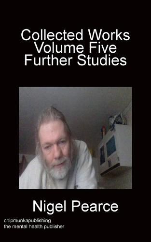 Cover image for Collected Works Volume Five Further Studies