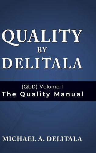 Cover image for Quality by Delitala (QbD) Volume 1