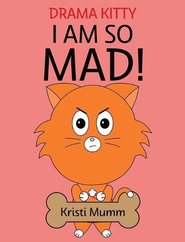Cover image for I Am So Mad!