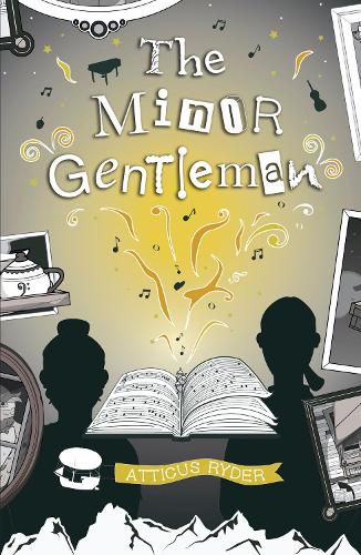 The Minor Gentleman: & His Upside Down Heart