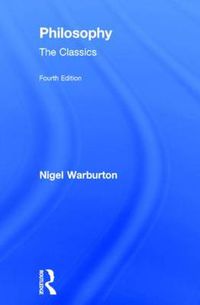 Cover image for Philosophy: The Classics: The Classics