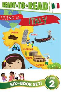 Cover image for Living in . . . Ready-To-Read Value Pack: Living in . . . Italy; Living in . . . Brazil; Living in . . . Mexico; Living in . . . China; Living in . . . South Africa; Living in . . . India