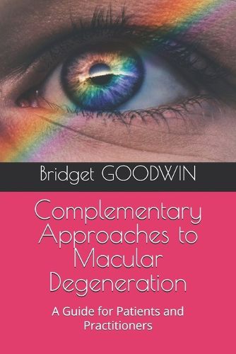 Cover image for Complementary Approaches to Macular Degeneration
