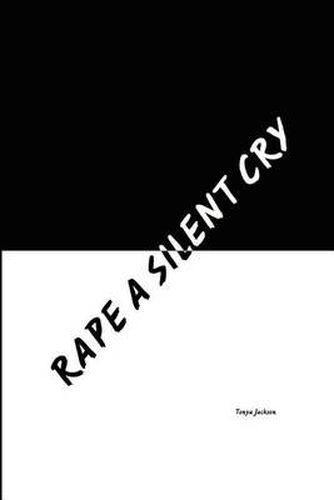 Cover image for Rape A Silent Cry