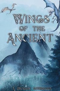 Cover image for Wings of the Ancient