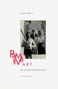 Cover image for Primitive Art in Civilized Places