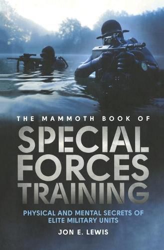 Cover image for The Mammoth Book of Special Forces Training