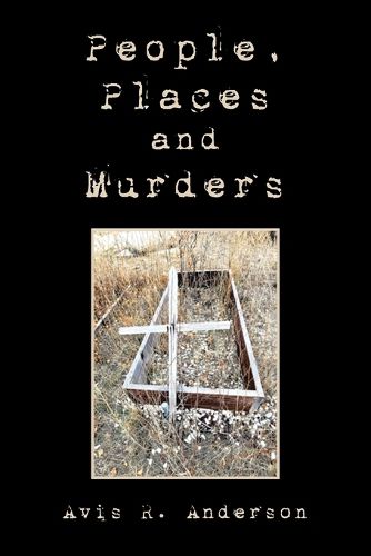 People, Places and Murders