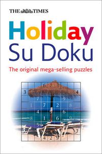 Cover image for The Times Holiday Su Doku