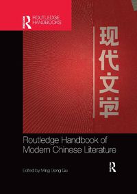 Cover image for Routledge Handbook of Modern Chinese Literature