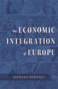 Cover image for The Economic Integration of Europe