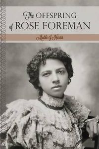 Cover image for The Offspring of Rose Foreman