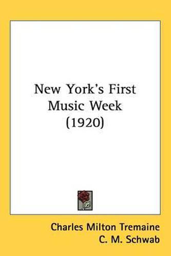 New York's First Music Week (1920)