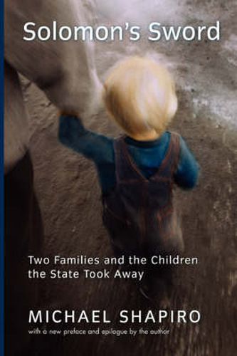 Cover image for Solomon's Sword: Two Families And The Children The State Took Away