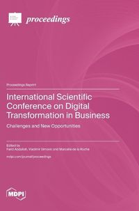 Cover image for International Scientific Conference on Digital Transformation in Business
