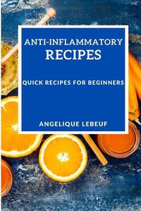 Cover image for Anti-Inflammatory Recipes