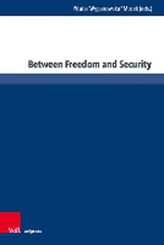 Between Freedom and Security