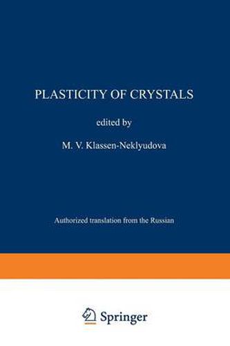 Cover image for Plasticity of Crystals