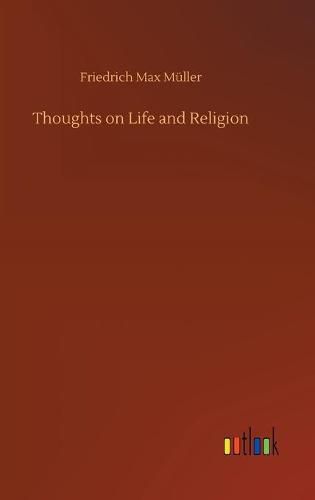 Thoughts on Life and Religion