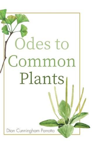 Cover image for Odes to Common Plants