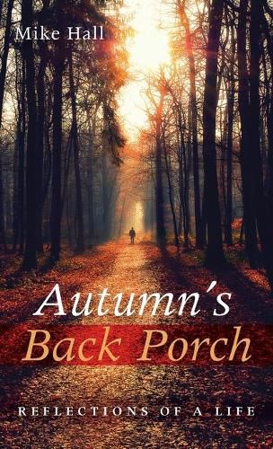 Cover image for Autumn's Back Porch: Reflections of a Life